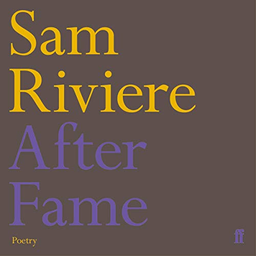 After Fame by Sam Riviere episode artwork