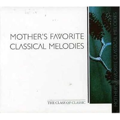 Mother's Favourite Classical..