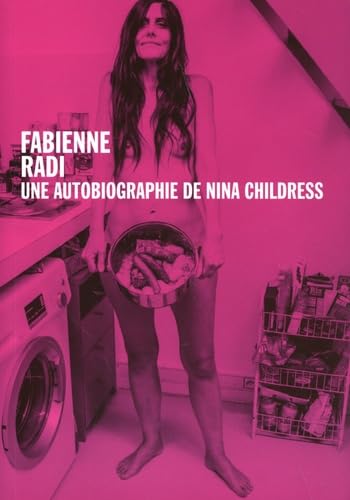 Autobiographie nina childress