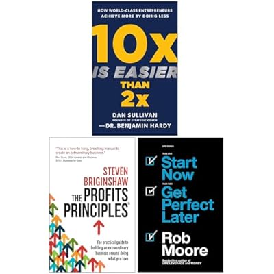10x Is Easier Than 2x [Hardcover], The Profits Principles, Start Now Get Perfect Later 3 Books Collection Set