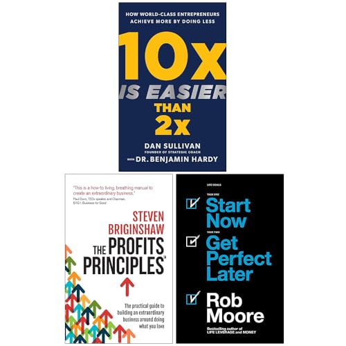 10x Is Easier Than 2x [Hardcover], The Profits Principles, Start Now Get Perfect Later 3 Books Collection Set