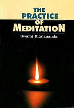 The Practice of Meditation