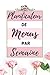Planificateur de menus par semaine: Organiseur d'achats et de repas sur 52 semaines, Carnet de bord pour noter et suivre tes menus & Liste de Courses de la semaine.