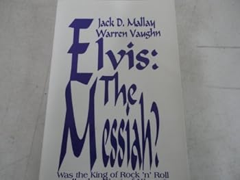 Paperback Elvis: The Messiah? Book