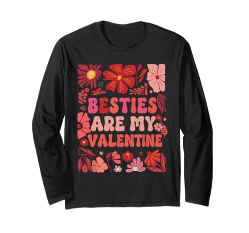 Besties Are My Valentine Floral Heart Matching Friends ����T�V���c