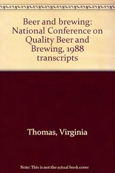 Beer and Brewing (National Conference on Quality Beer and Brewing #8)