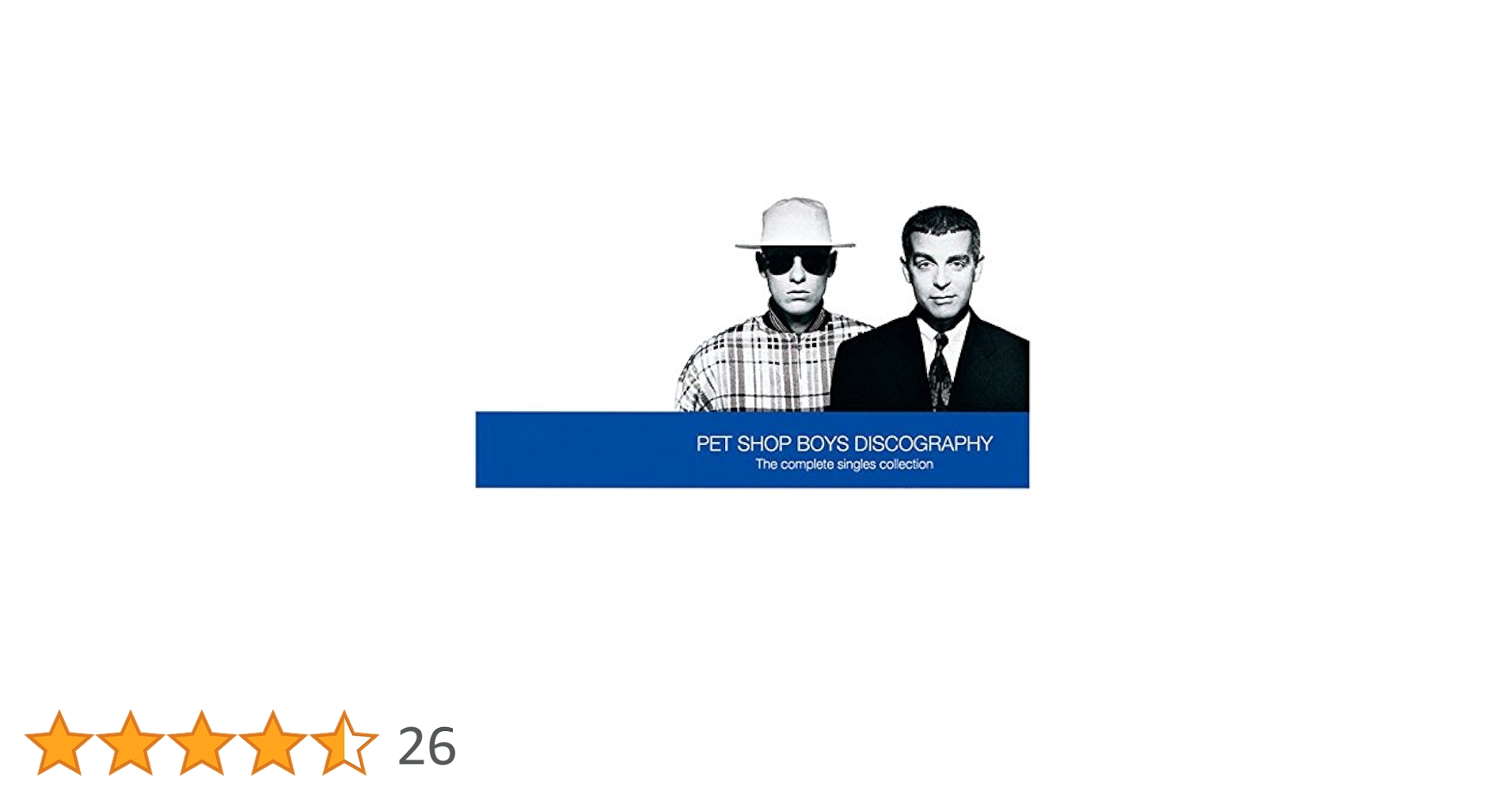 (CD)Discography: Complete Singles Collection／Pet Shop Boys Discography: The Complete Singles Collection: Pet Shop Boys
