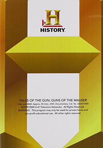 Tales of the Gun: Guns of Mauser Tales of the Gun: Guns of Mauser