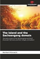 The island and the Sachsengang domain 6202492929 Book Cover