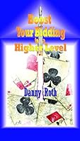Boost Your Bidding to a Higher Level 0376919299 Book Cover