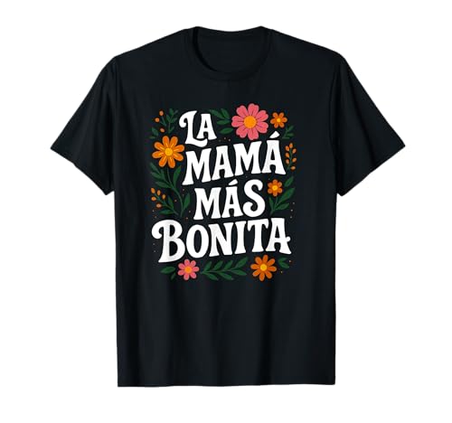 La Mama Mas Bonita Día de la Madre Lindo Retro Camiseta