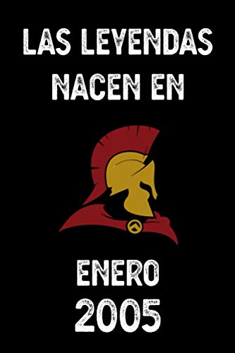 Las leyendas nacen en enero 2005: cuaderno de cumpleaños, regalos de cumpleaños para niños, niñas, cumpleaños 16 años, 6 "x 9" pulgadas, 120 páginas.