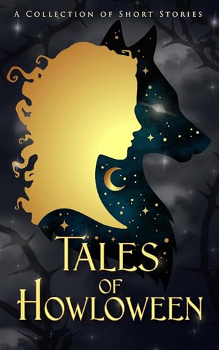 Tales of Howloween (The Tales Short Story Collection Book 1)