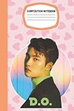  Ḋ.Ọ ḘẌ-Ọ Composition Notebook Kpop Music Bands for Fan Teen Men Women: Ḋ.Ọ ḘẌ-Ọ Notebook ● Ḋ.Ọ ḘẌ-Ọ Diary ● Journal Book ● Gifts For Any Occasion in ... Event, Fandom ● Size 6x9 inches ● 100 Pages