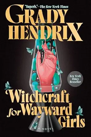 Witchcraft for Wayward Girls