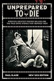 Unprepared To Die: America's Greatest Murder Ballads & The True Crime Stories That Inspired Them (PlanetSlade) -  Independently published