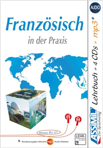 ASSiMiL Franzoesisch in der Praxis - Audio-Plus-Sprachkurs: Fortgeschrittenenkurs fuer Deutschsprechende - Lehrbuch (Niveau B2-C