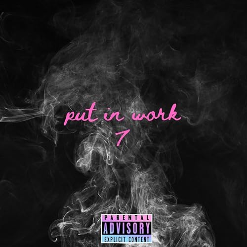 Put in work 7 by Young G Hippie on Amazon Music Unlimited