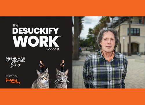 Page de couverture de Ep 99 | Forgive your way to a better work culture with Fred Luskin