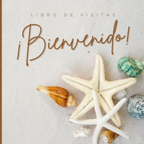 ¡Bienvenido!: Libro de Visitas para apartamentos, villas y casas de vacaciones cercanas a la playa o isla. Tus huéspedes plasmarán sus recuerdos, ... (Visitors Guest Books) (Spanish Edition)