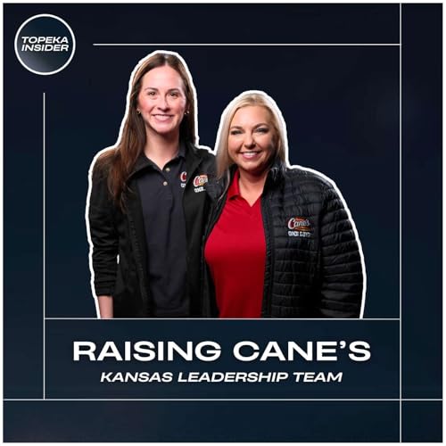 How Raising Cane&rsquo;s Turns First-Time Guests Into Caniacs In Topeka, KS | Kansas Leadership Team