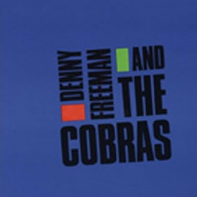 Denny Freeman & the Cobras