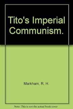 Paperback Tito's imperial communism Book