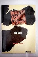Manual del Asador Argentino 9875020184 Book Cover