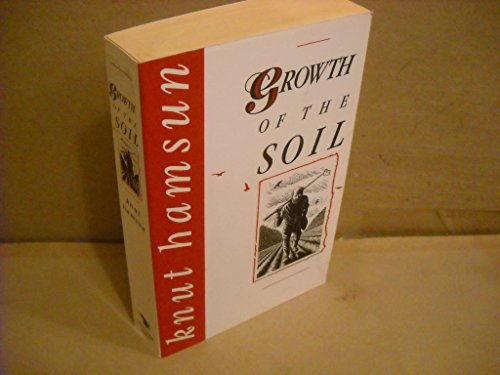 Growth Of The Soil 144041422X Book Cover