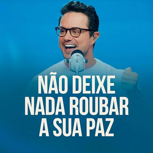 Não Deixe Nada Roubar Sua Paz cover art