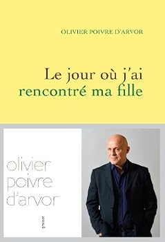 Le jour où j'ai rencontré ma fille