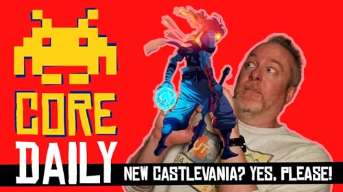 CORE Daily: New Castlevania? Yes please! Podcast Por  arte de portada