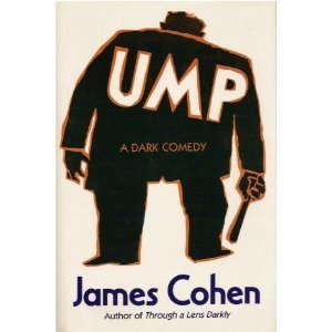 Hardcover Ump: A Dark Comedy Book