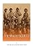 The Apache Scouts: The History and Legacy of the Native Scouts Used During the Indian Wars