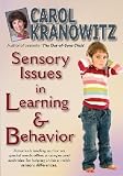 Sensory Issues in Learning & Behavior
