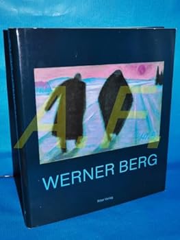 Hardcover Werner Berg: Seine Kunst, sein Leben (German Edition) [German] Book