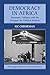 Democracy in Africa: Successes, Failures, and the Struggle for Political Reform (New Approaches to African History, Series Number 9)