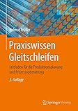 Praxiswissen Gleitschleifen: Leitfaden für die Produktionsplanung und Prozessoptimierung
