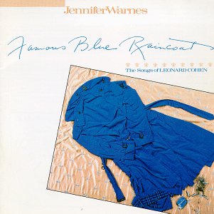 Famous Blue Raincoat: The Songs of Leonard Cohen