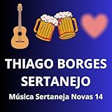 Thiago Borges Sertanejo