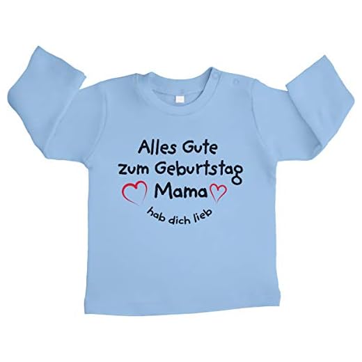 Shirtgeil Grattis på födelsedagen mamma hab Dich Liege unisex bebis långärmad tröja