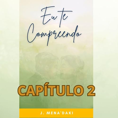Cap&iacute;tulo 2 - A Raiz da Compreens&atilde;o