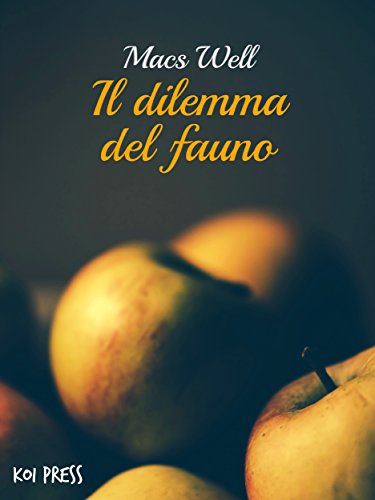 Il dilemma del fauno Il dilemma del fauno