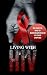 Living With HIV: The Essential Guide to Managing and Healing HIV & AIDS Symptoms (HIV essentials, AIDS research, HIV research, HIV test, AIDS virus, HIV ... HIV infection, HIV AIDS, AIDS HIV Book 1)
