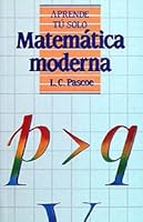Matemática moderna (Aprende Tu Solo) 8436802799 Book Cover