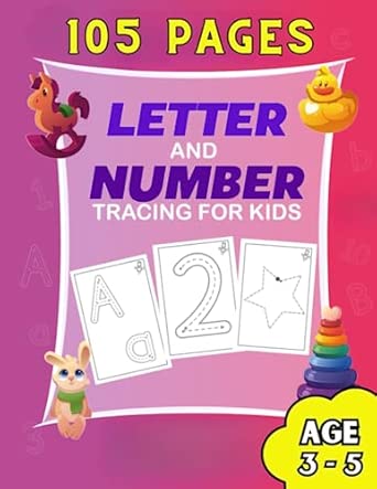 Amazon.com: LETTER AND NUMBERS TRACING FOR KIDS AGE 3-5: 105 PAGES OF ...