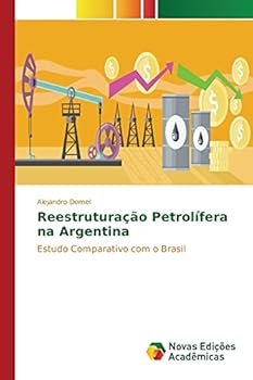 Paperback Reestruturação Petrolífera na Argentina [Portuguese] Book