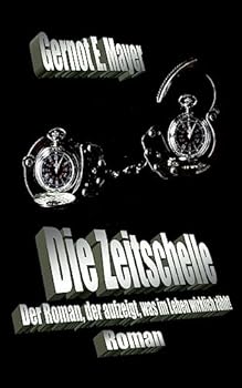 Paperback Die Zeitschelle [German] Book