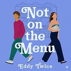 Not on the Menu Audiolibro Por Eddy Twice arte de portada