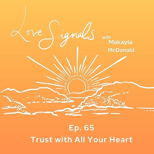 『Ep. 65 Trust with All Your Heart』のカバーアート